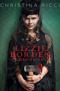 The Lizzie Borden Chronicles