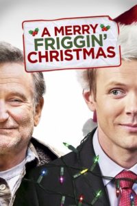 Nonton A Merry Friggin’ Christmas 2014