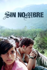 Nonton Sin Nombre