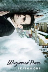 Nonton Wayward Pines: Season 1