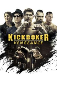 Nonton Kickboxer: Vengeance 2016