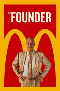 Nonton The Founder 2016