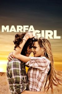 Nonton Marfa Girl 2012