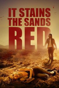 Nonton It Stains the Sands Red 2016