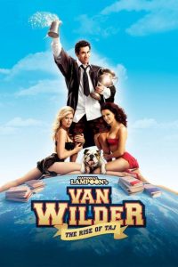 Nonton Van Wilder 2: The Rise of Taj 2006