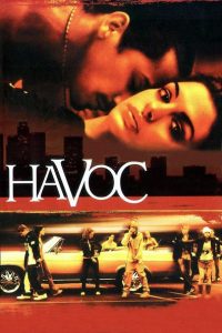 Nonton Havoc 2005