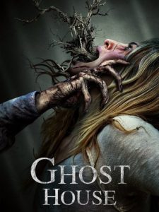 Nonton Ghost House 2017