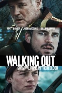 Nonton Walking Out 2017