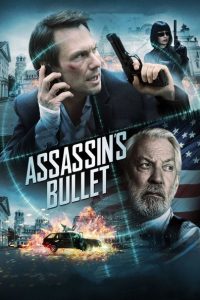 Nonton Assassin’s Bullet 2012