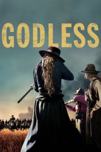 Nonton Godless: Season 1