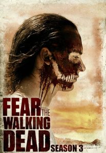 Nonton Fear the Walking Dead: Season 3