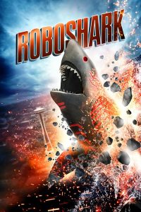 Nonton Roboshark 2015