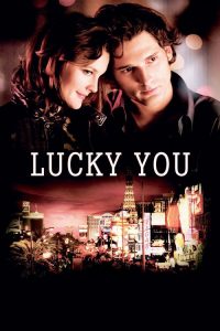 Nonton Lucky You 2007