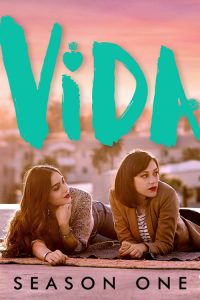 Nonton Vida: Season 1