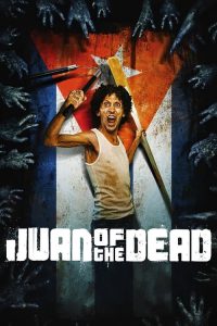 Nonton Juan of the Dead 2011