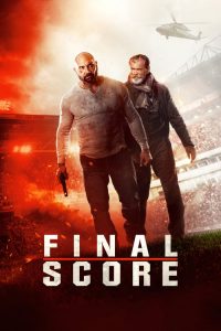 Nonton Final Score 2018