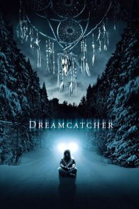 Nonton Dreamcatcher 2003