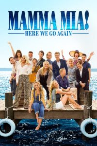 Nonton Mamma Mia! Here We Go Again 2018