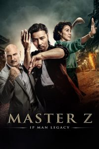 Nonton Master Z: Ip Man Legacy 2018