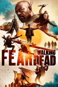 Nonton Fear the Walking Dead: Season 5