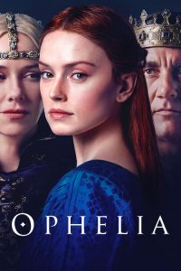 Nonton Ophelia 2018