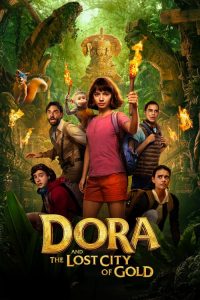 Nonton Dora and the Lost City of Gold 2019