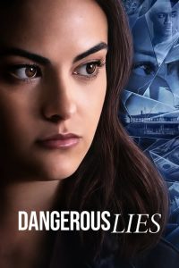 Nonton Dangerous Lies