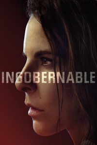 Nonton Ingobernable: Season 2