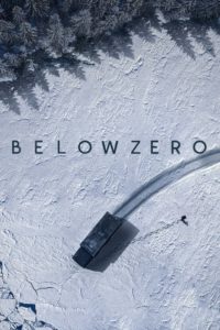 Nonton Below Zero 2021