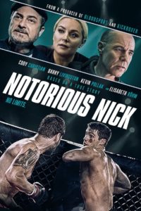 Nonton Notorious Nick 2021