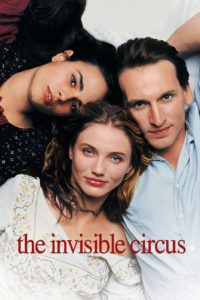 Nonton The Invisible Circus 2001