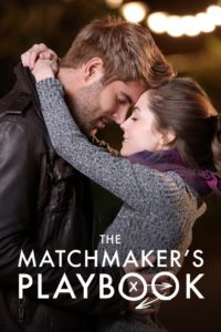 Nonton The Matchmaker’s Playbook 2018