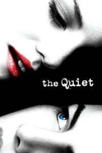 Nonton The Quiet 2005