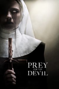 Nonton Prey For The Devil 2022