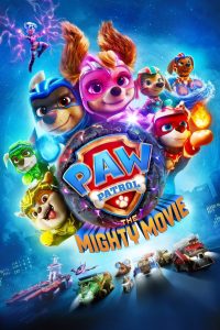 Nonton PAW Patrol: The Mighty Movie 2023