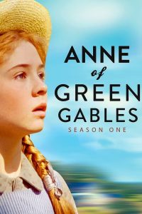 Nonton Anne of Green Gables: Season 1