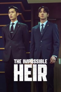 Nonton The Impossible Heir: Season 1