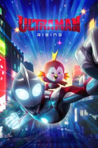 Nonton Ultraman: Rising 2024