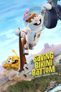 Nonton Saving Bikini Bottom: The Sandy Cheeks Movie 2024