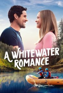 Nonton A Whitewater Romance 2024