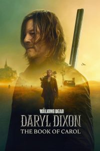 Nonton The Walking Dead: Daryl Dixon: Season 2