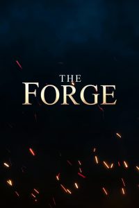 Nonton The Forge 2024