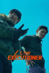 Nonton I, The Executioner 2024